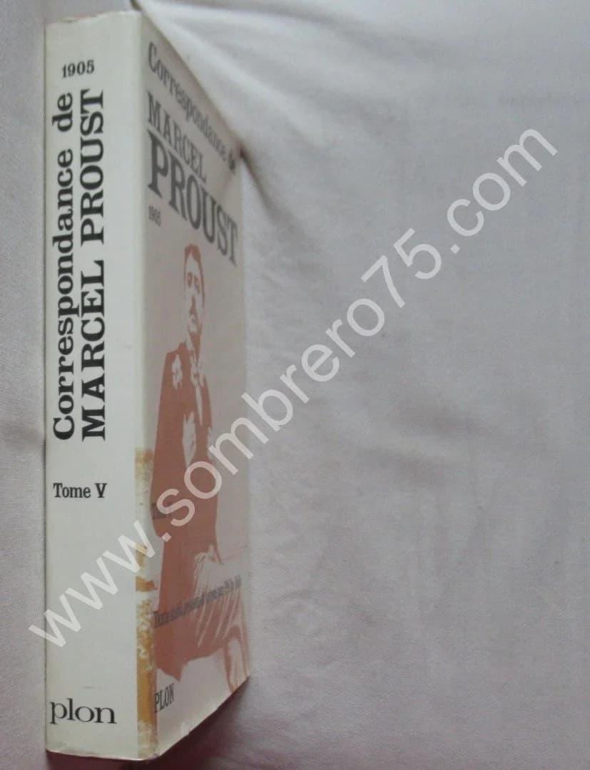 Correspondance de 1905 - Tome 5. Texte Établi et annoté par KOLB Philip