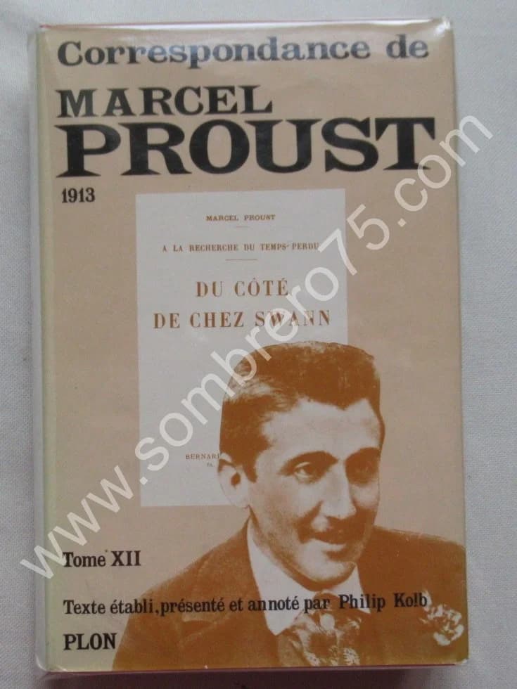 Correspondance de 1913 - Tome 12 - Texte établi par KOLB Philip