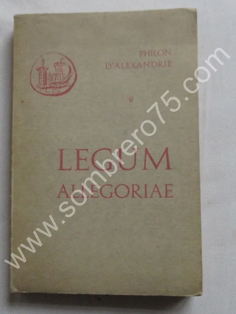 Legum Allegoriae. Tome 2
