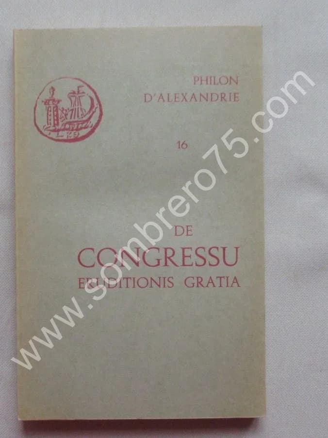 De Congressu Eruditionis Gratia. Tome 16