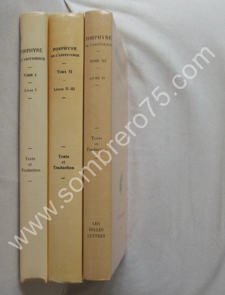 PORPHYRE. De l'Abstinence 3 Tomes