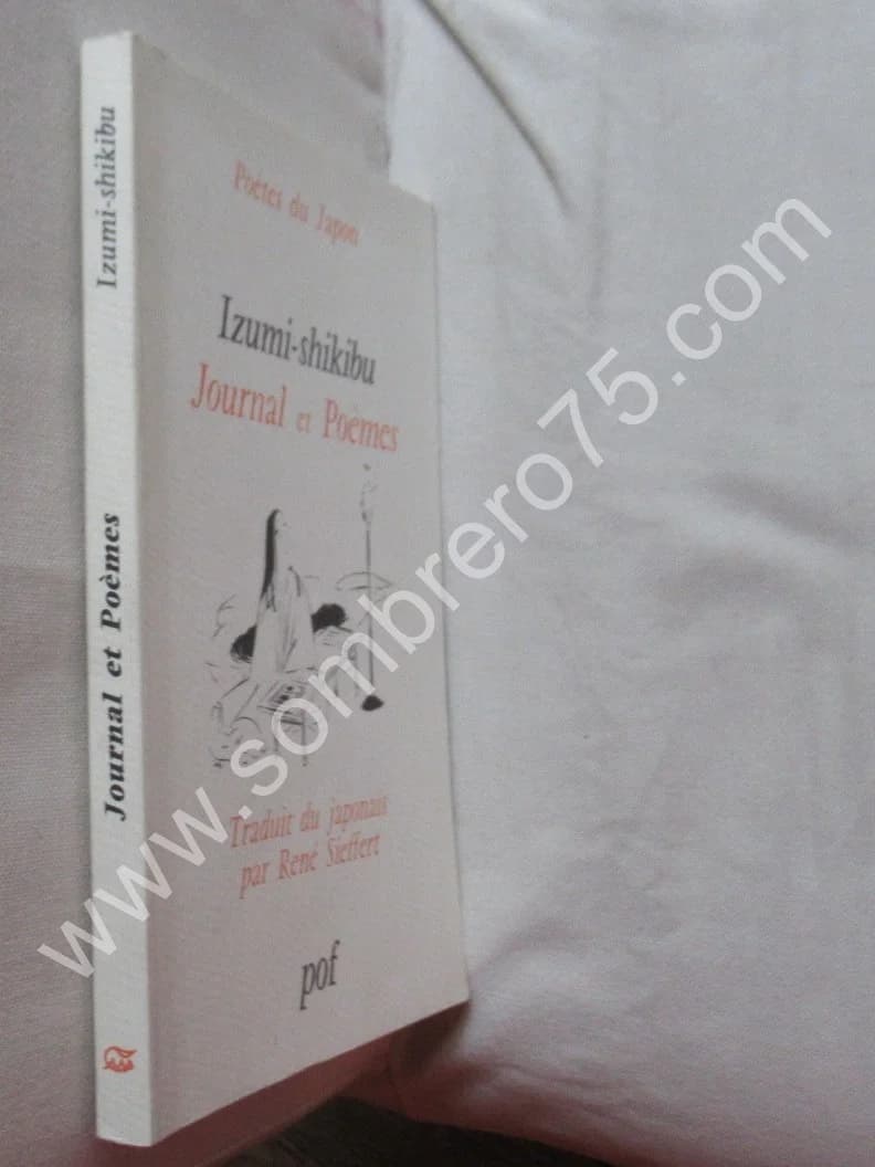 Journal et Poèmes. Trad. René SIEFFERT