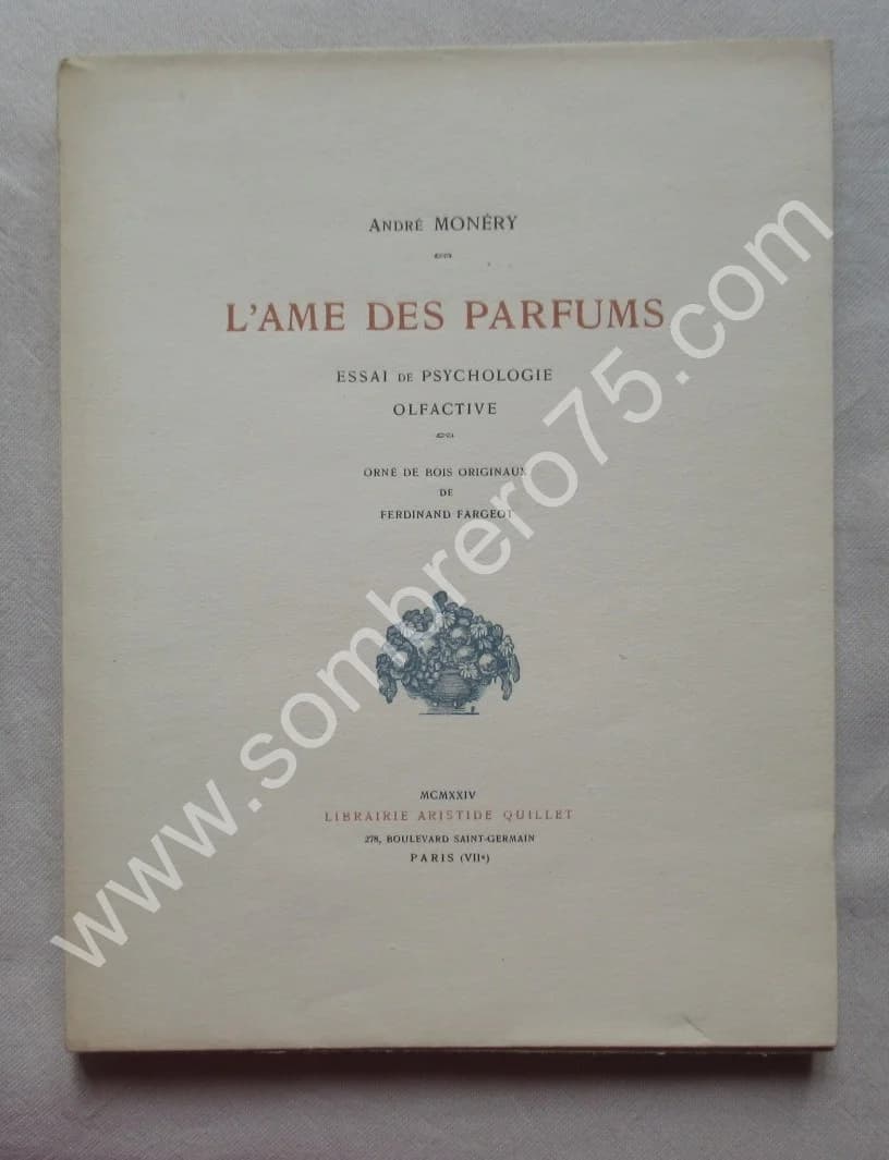 L'Ame des Parfums. 1924. Ex Num