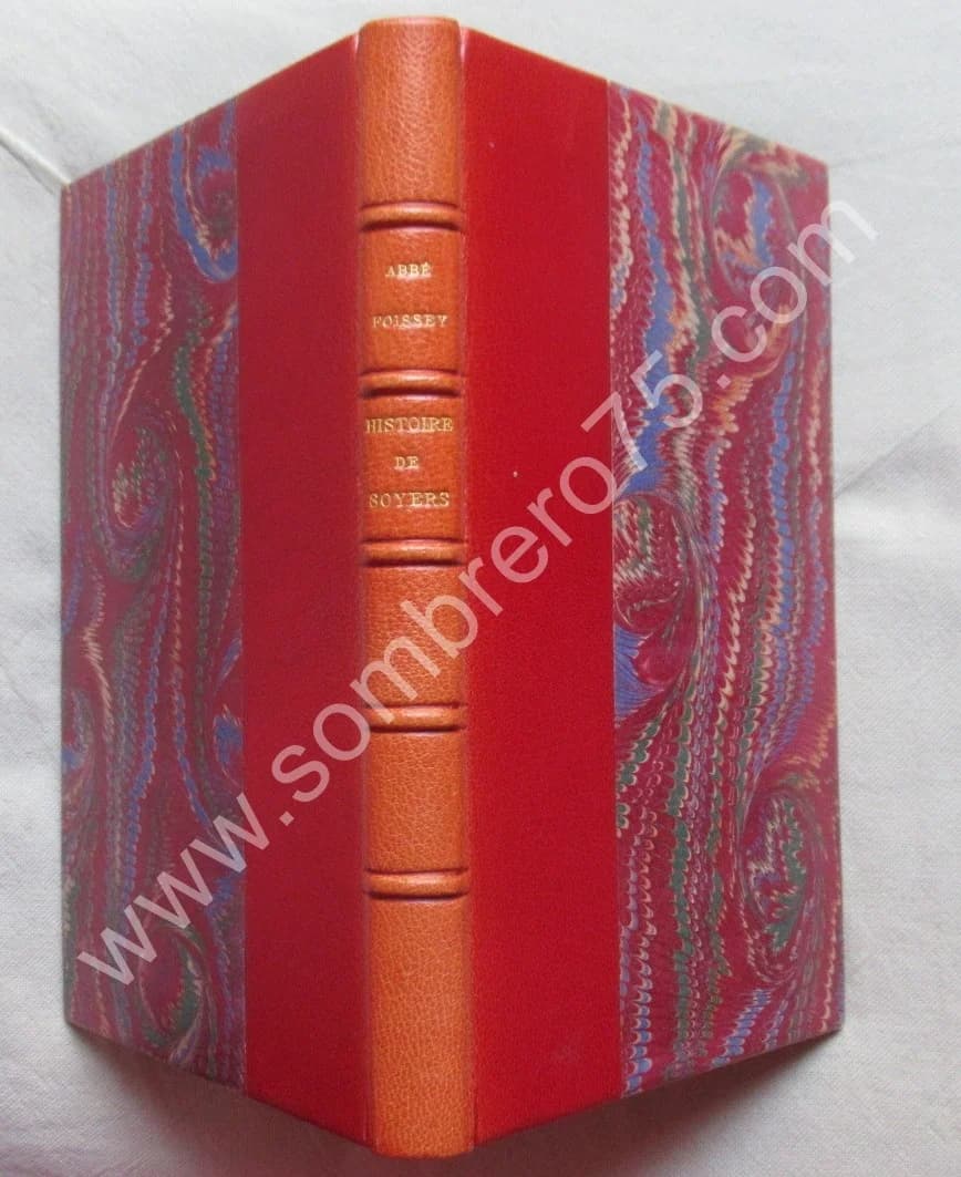 Histoire de Soyers. 1900. Envoi