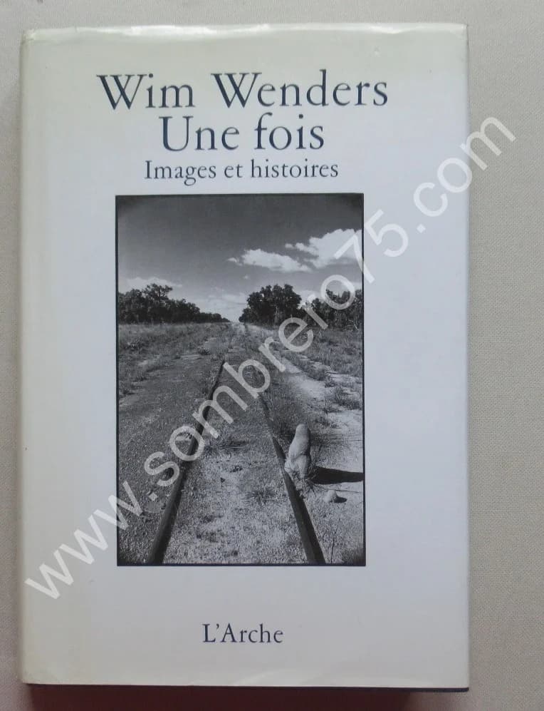 Une fois - Images et Histoires 1994. Wim WENDERS