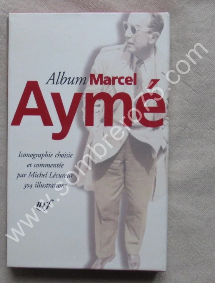 Album Marcel AYME -. La Pléiade. 40e
