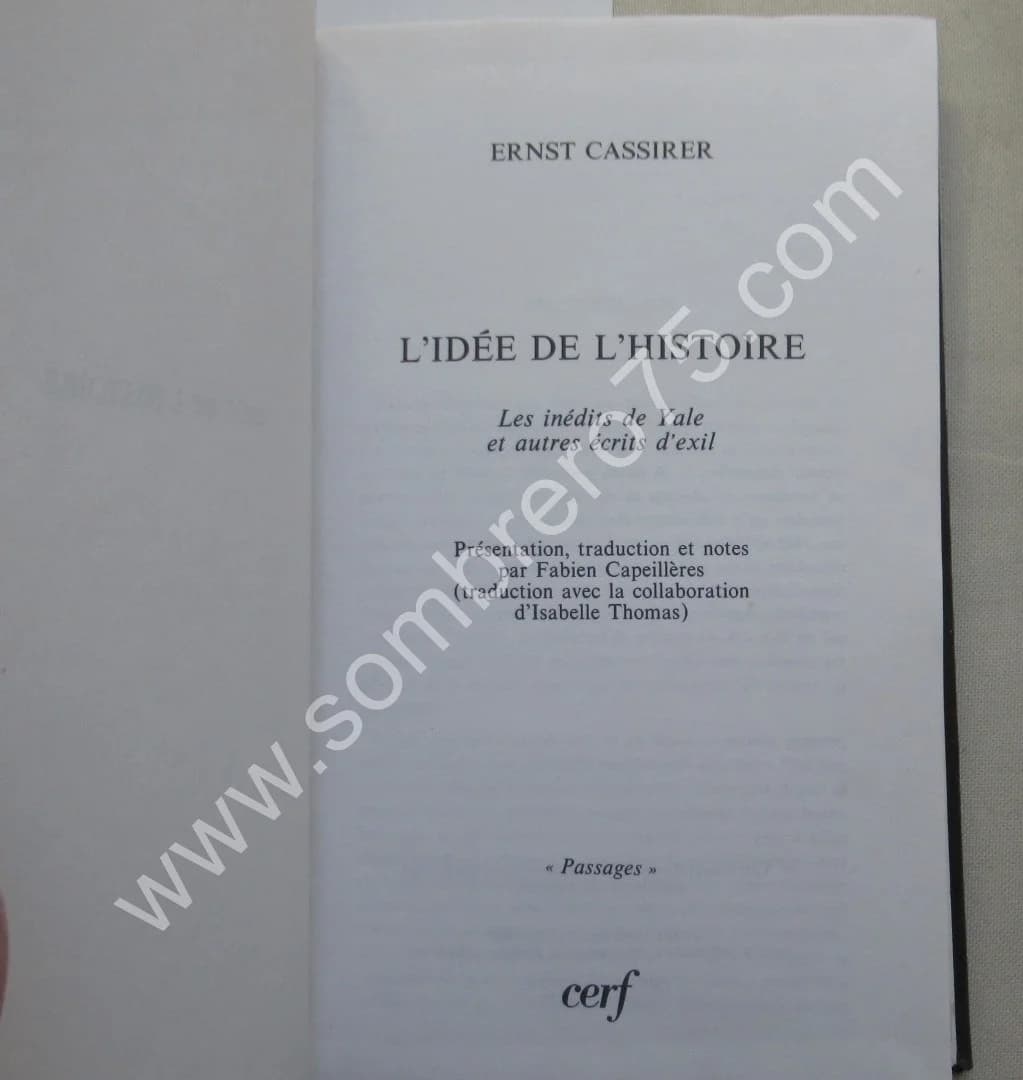Ernst CASSIRER. L'Idée de l'Histoire. Les Inédits de Yale - Image 2