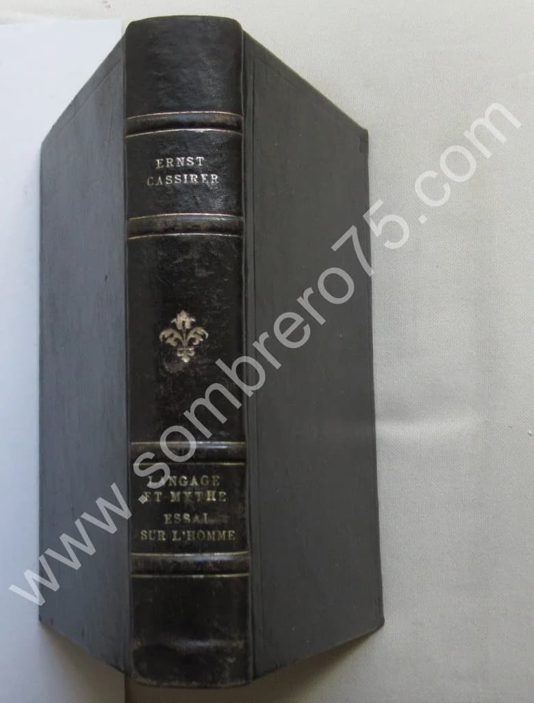 Ernst CASSIRER. 1/Langage et Mythe. 2/Essai sur l'Homme en 1 Volume