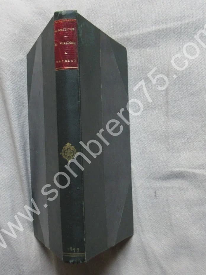 Richard WAGNER à Bayreuth. 1877. E.O. NIETZSCHE