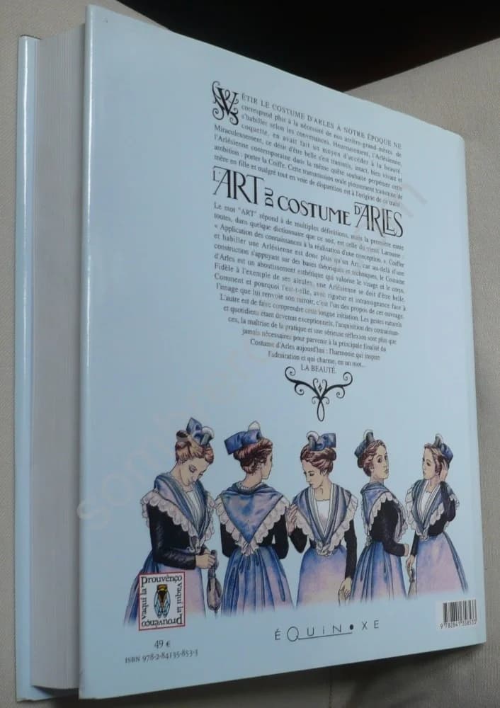 L'Art du Costume d'Arles. Traité Théorique et Pratique de Coiffure et d'Habillage - Image 3