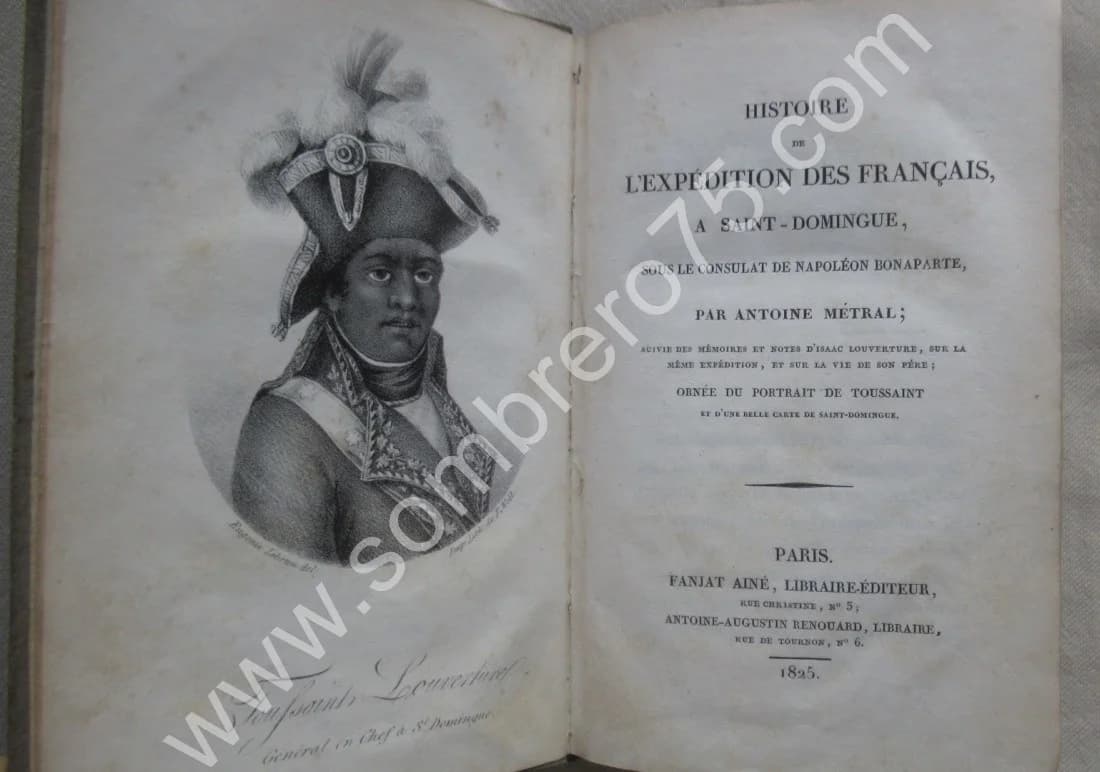 Histoire de l'Expédition des Français à Saint Domingue. 1825. Antoine METRAL - Image 4