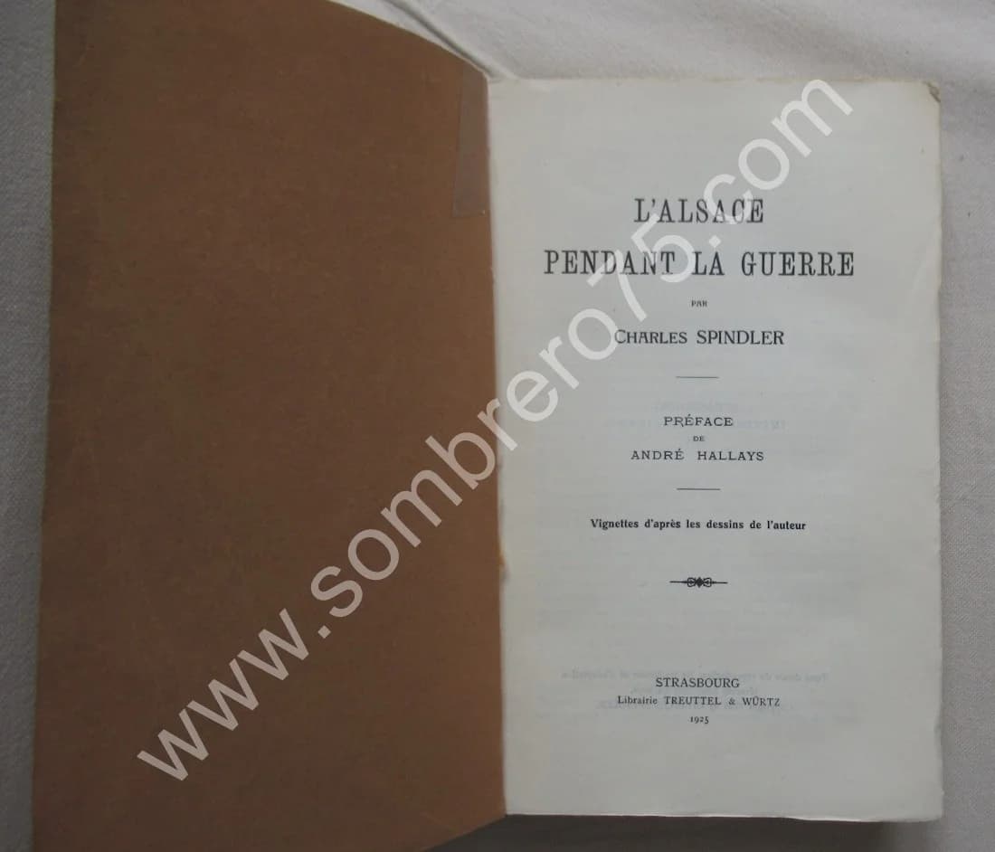 L'Alsace pendant la Guerre. Ch. SPINDLER - Image 3