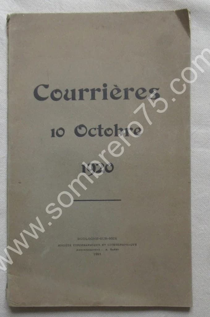 Courrières 10 Octobre 1920. Cérémonie - Discours