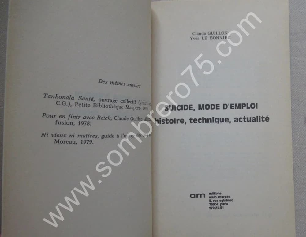 Suicide Mode d'Emploi. Histoire, technique, actualité - Image 3