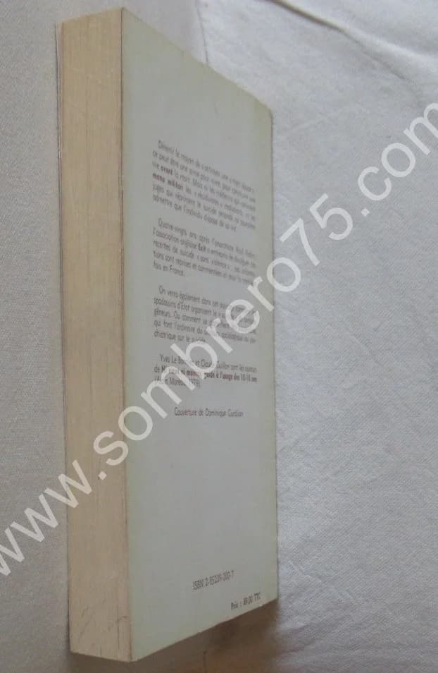 Suicide Mode d'Emploi. Histoire, technique, actualité - Image 5