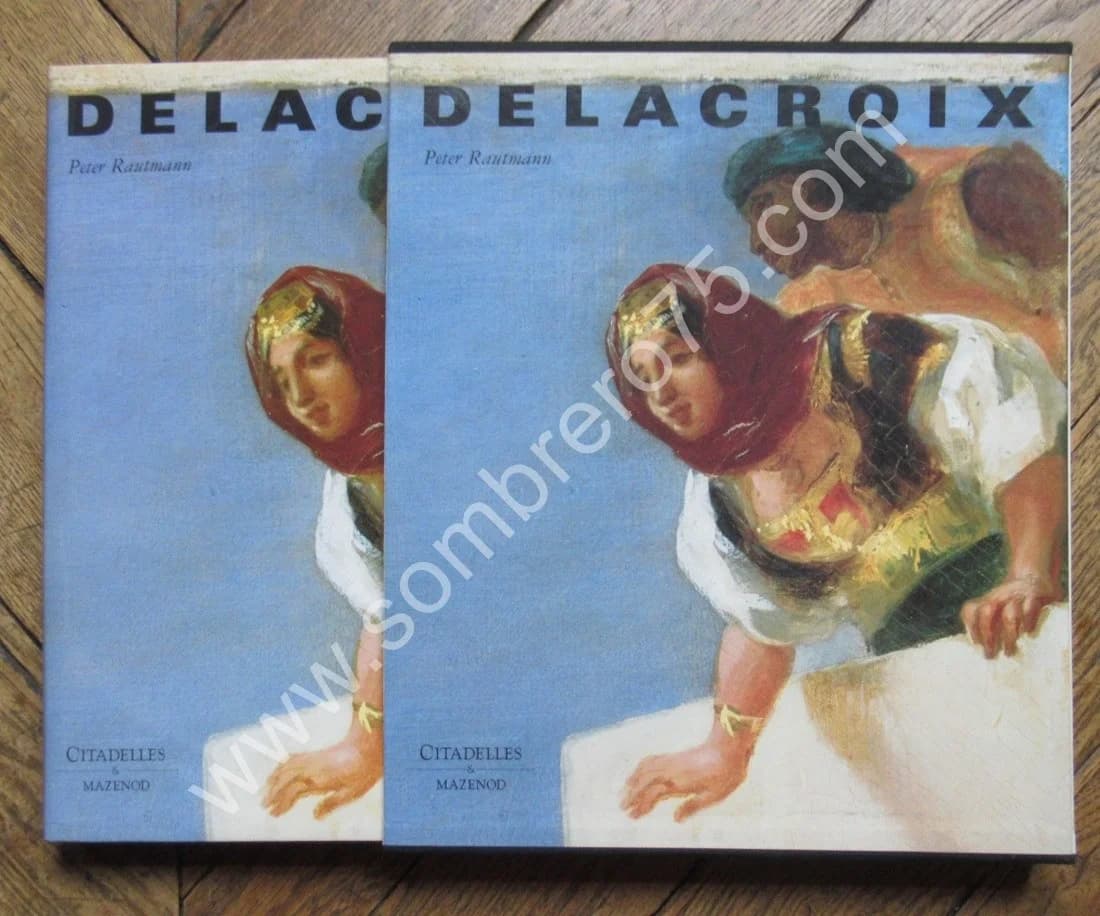 Delacroix. Peter RAUTMANN