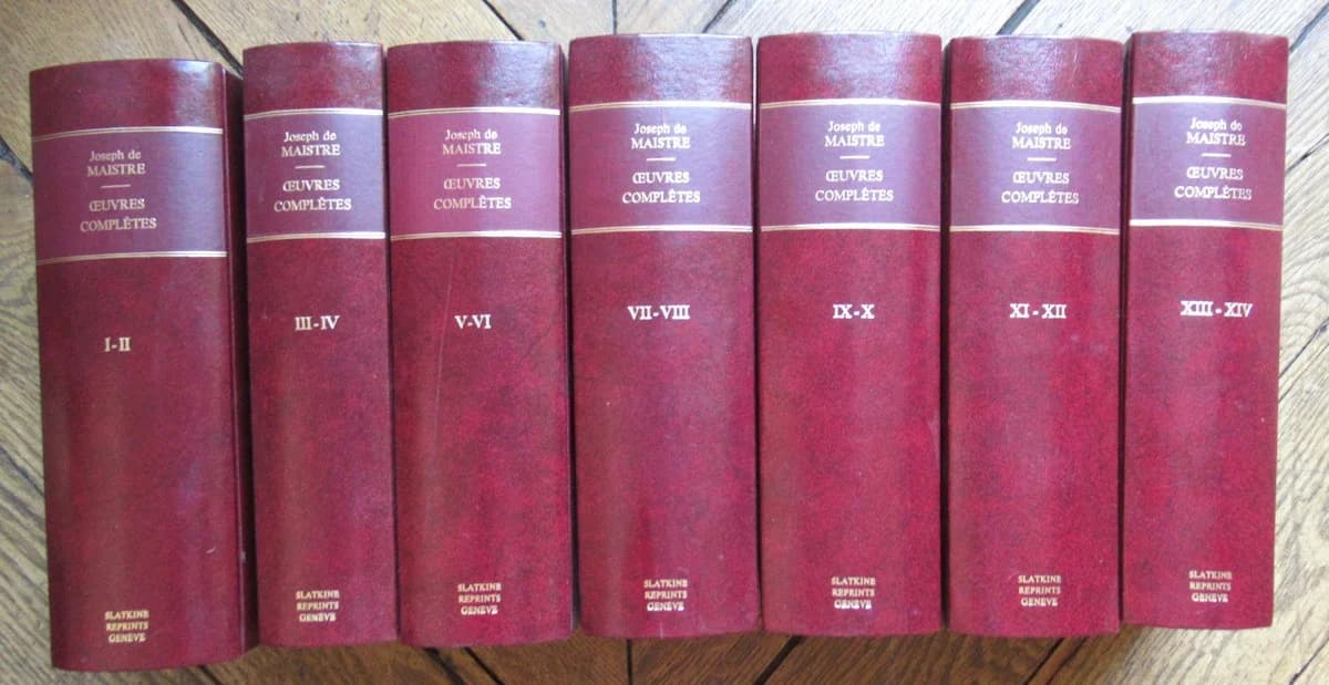 Joseph de Maistre. Oeuvres Complètes. 7 Tomes