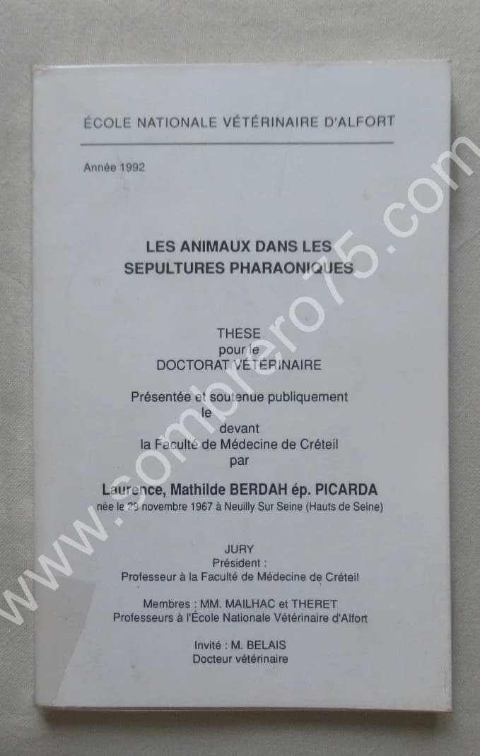 Les Animaux dans les Sépultures Pharaoniques. Thèse
