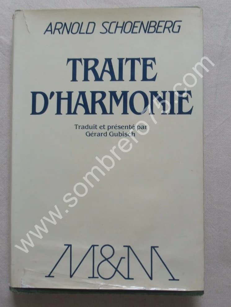 Traité d'Harmonie. Arnold SCHOENBERG