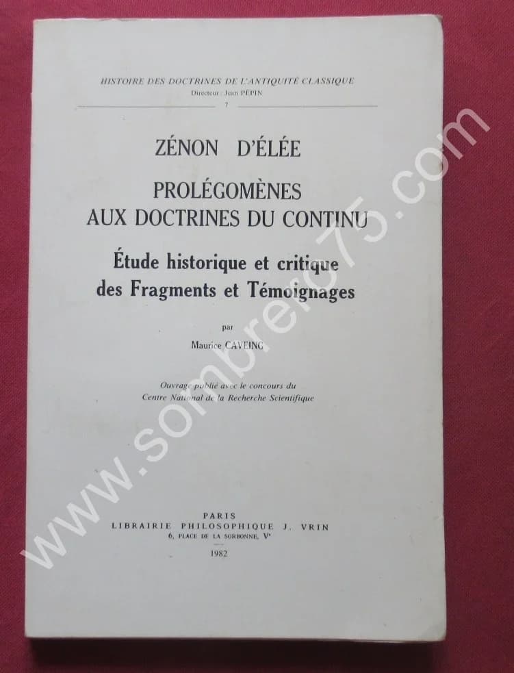 Etude Historique et critique des Fragments et Témoignages. ZENON D ELEE