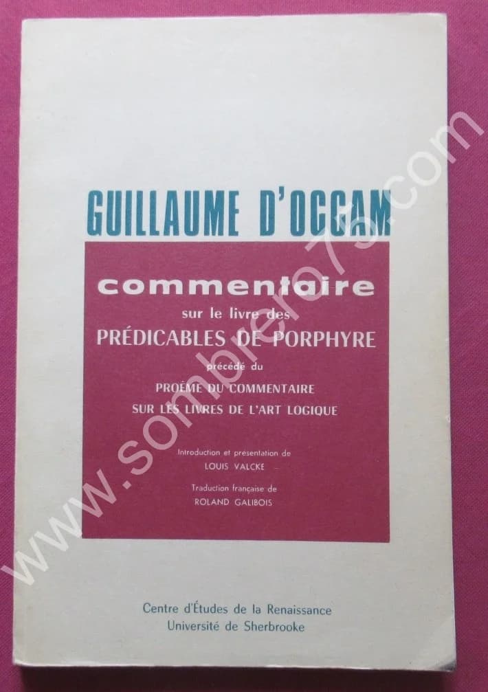 Commentaire sur le livre des Prédicables de Porphyre. Guillaume d'OCCAM