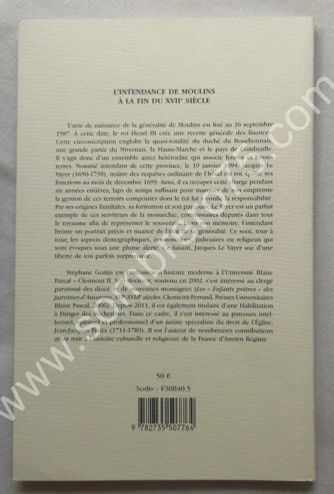 Stéphane GOMIS. L'Intendance de Moulins à la fin du XVIIe Siècle - Image 6