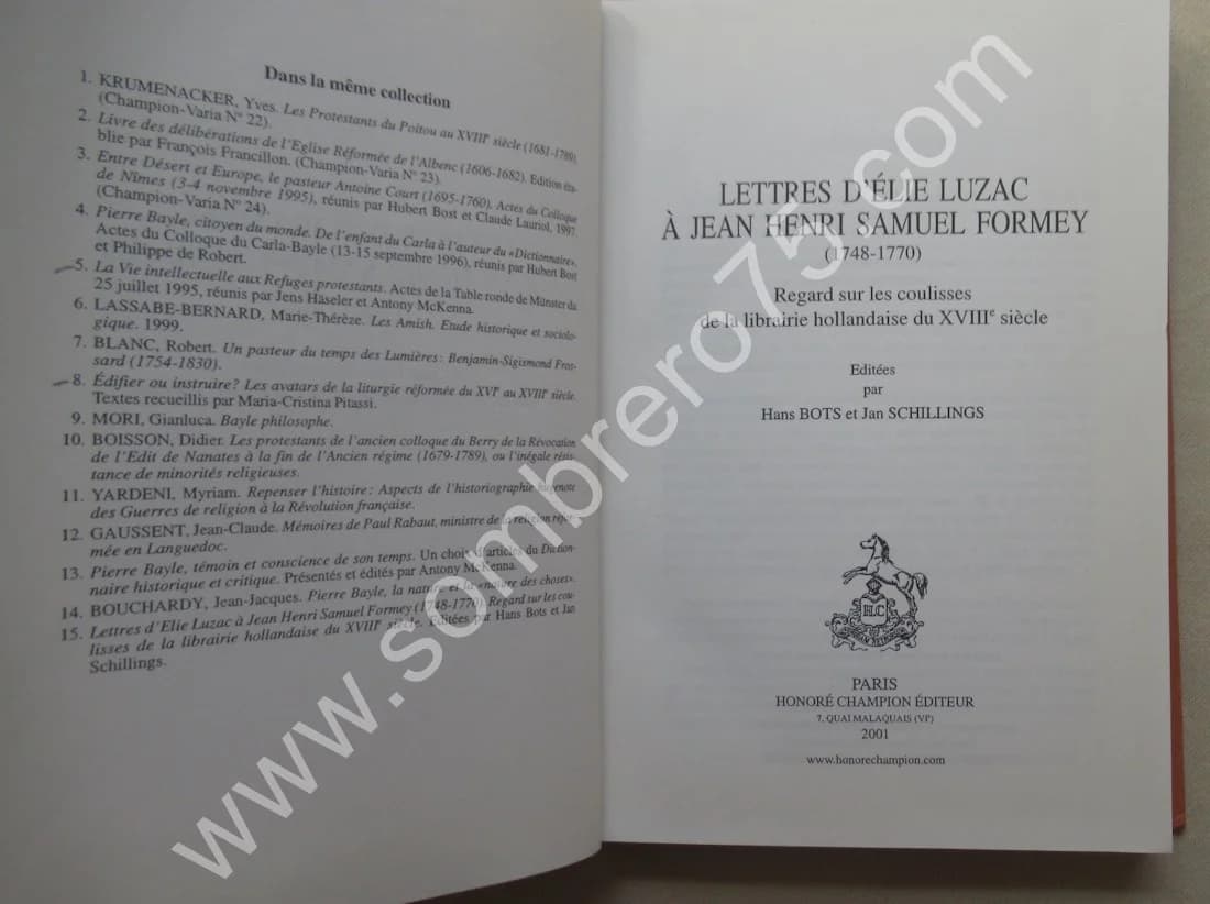 Lettres d'Elie Luzac à Jean Henri Samuel Formey (1748-1770). Librairie Hollandaise du XVIIIe - Image 3