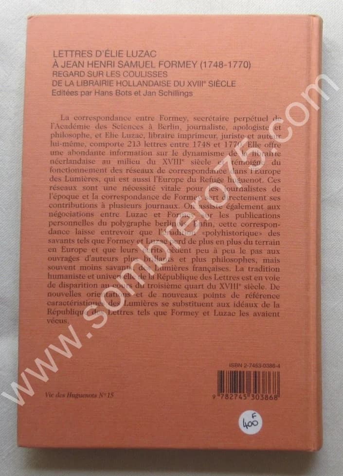 Lettres d'Elie Luzac à Jean Henri Samuel Formey (1748-1770). Librairie Hollandaise du XVIIIe - Image 4