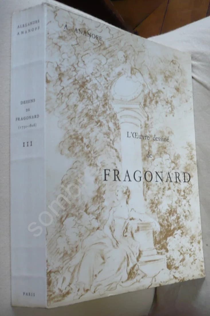 L' Oeuvre dessiné de Jean-Honore Fragonard, 1732-1806 : Catalogue Raisonné, Tome 3