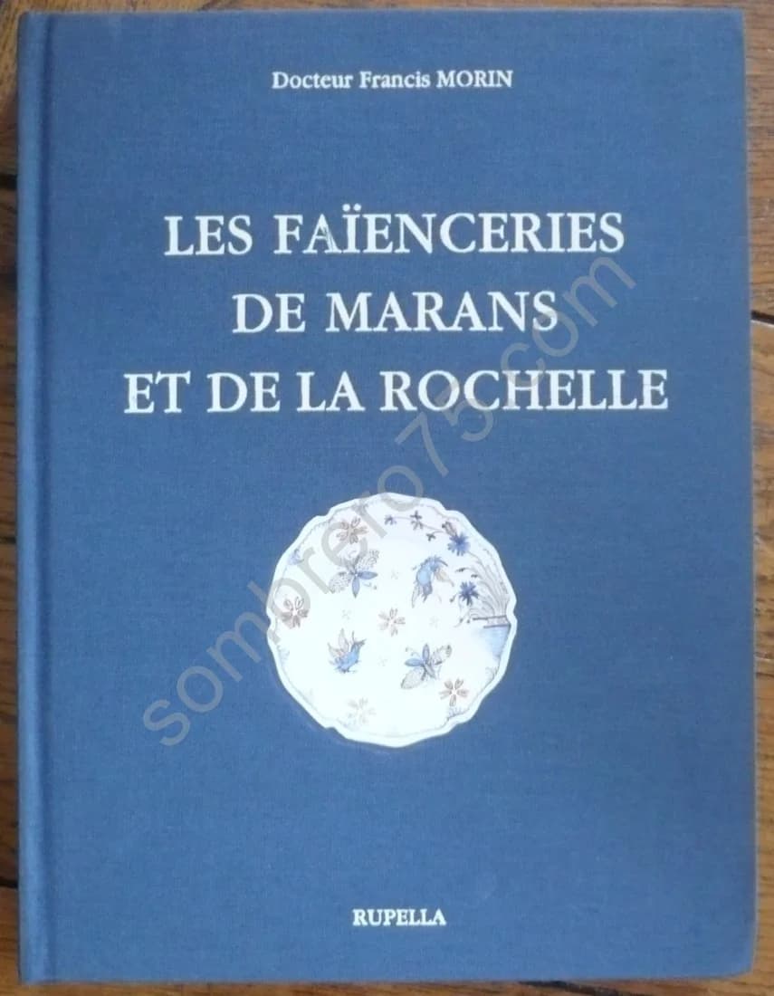 Les Faïenceries de Marans et de La Rochelle
