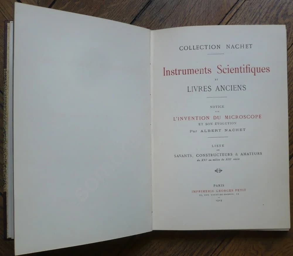 Collection Nachet. Instruments Scientifiques et Livres Anciens, Notice sur l'Invention du Microscope et son Évolution - Image 5