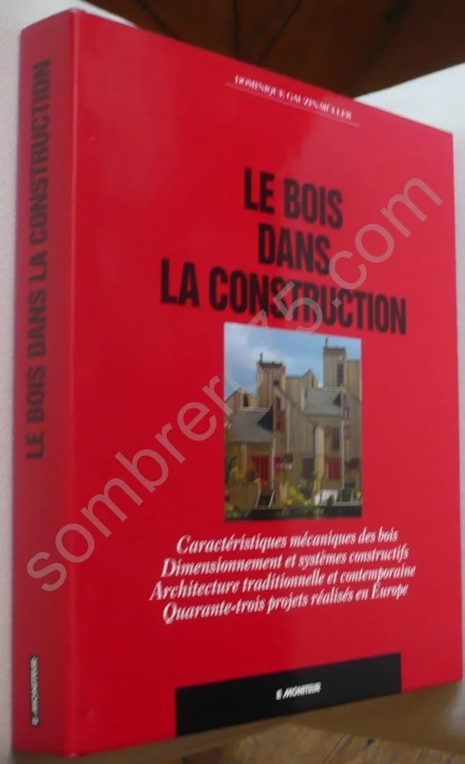 Le Bois dans la Construction - Gauzin Muller - Image 2