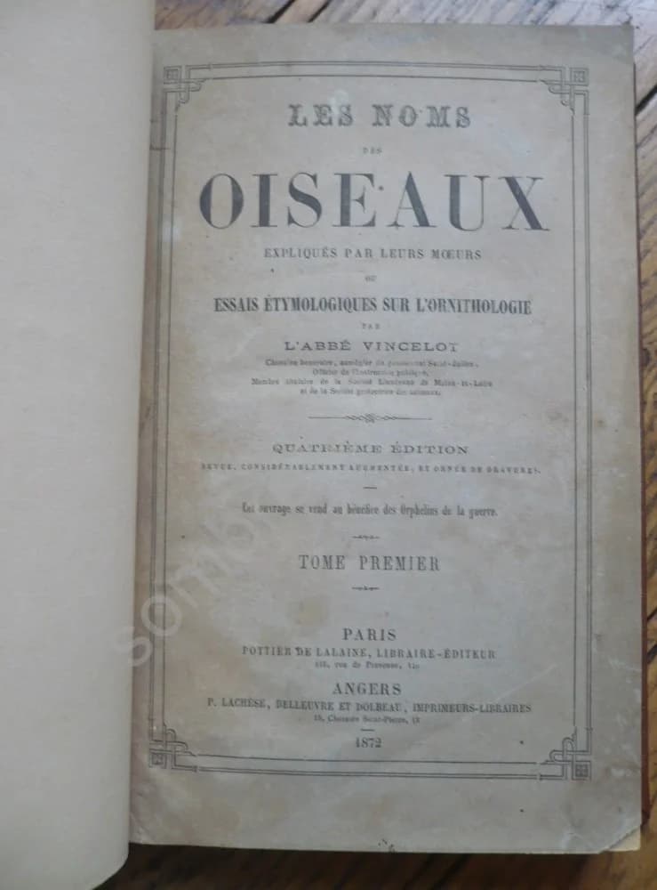 Les Noms des Oiseaux Expliqués par leurs Moeurs ou Essais Etymologiques sur l'Ornithologie. 2 Volumes - Image 7