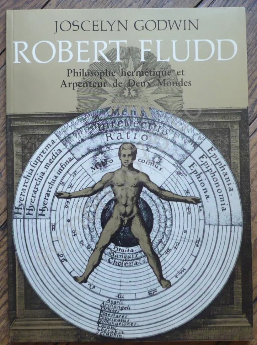 Robert Fludd Philosophe Hermétique et Arpenteur de deux Mondes