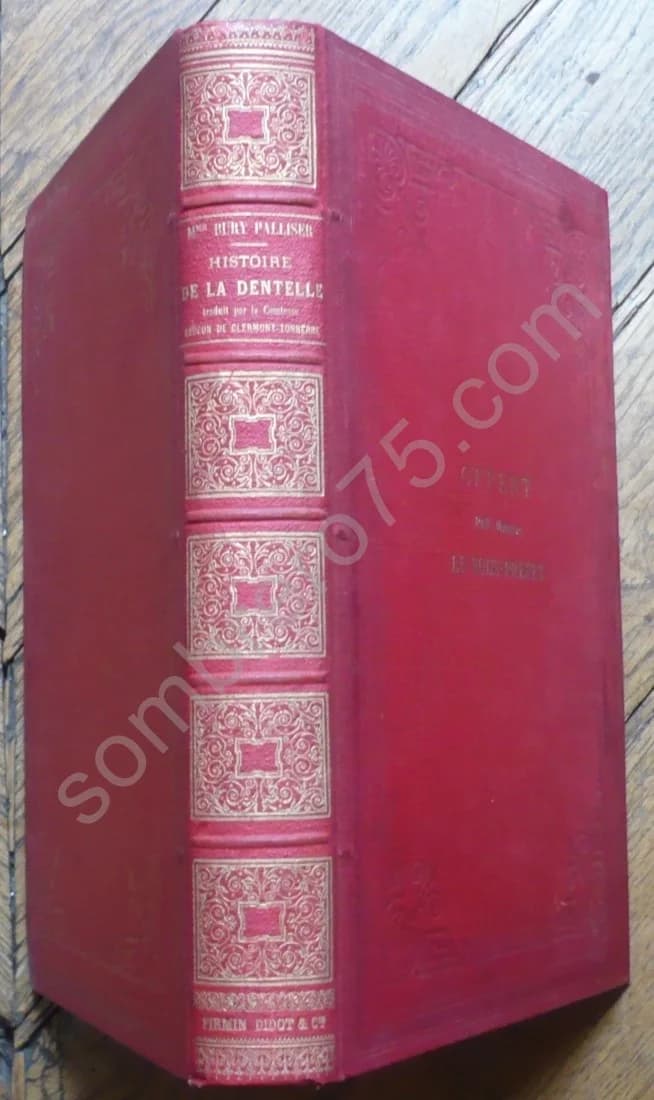 Histoire de la Dentelle. Mme BURY PALLISER