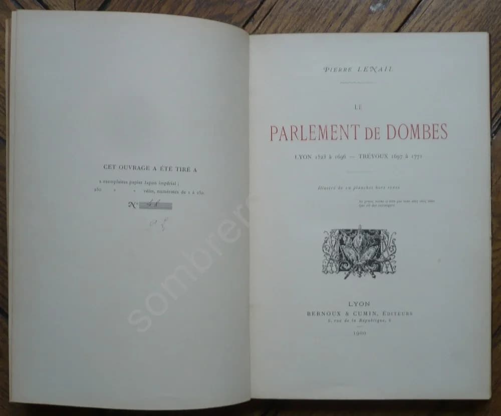 Le Parlement des Dombes - Lyon 1523 À 1696 - Trévoux 1697 à 1771 - Image 2