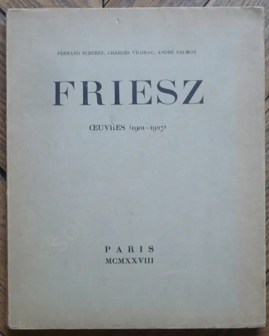 Friesz - Oeuvres 1901-1927