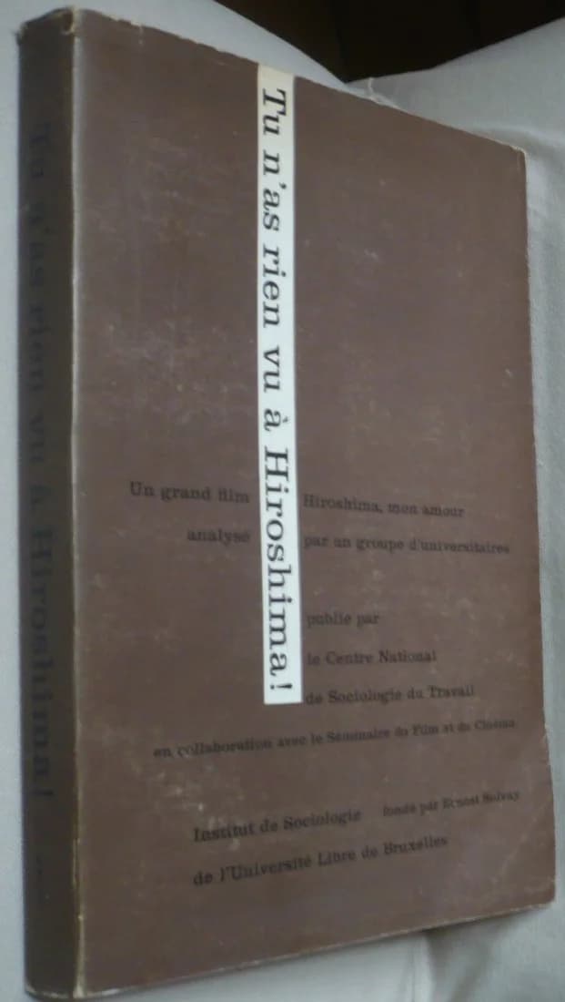 Tu n'as Rien vu à Hiroshima!. Séminaire du Film et du Cinéma. Alain Resnais - Image 2
