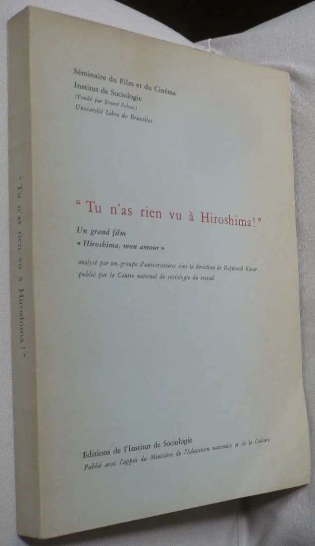 Tu n'as Rien vu à Hiroshima!. Séminaire du Film et du Cinéma. Alain Resnais - Image 5