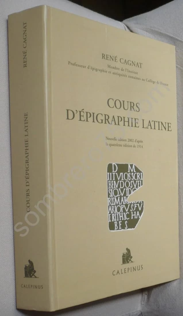 Cours d'Epigraphie Latine Nouvelle Edition 2002 d'après La Quatrième Édition De 1914 - Image 2