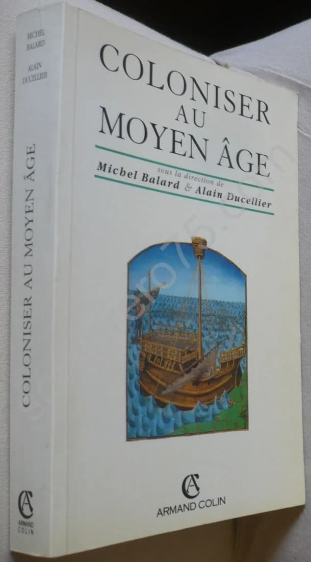 Coloniser au Moyen Age. Alain Ducellier - Image 2