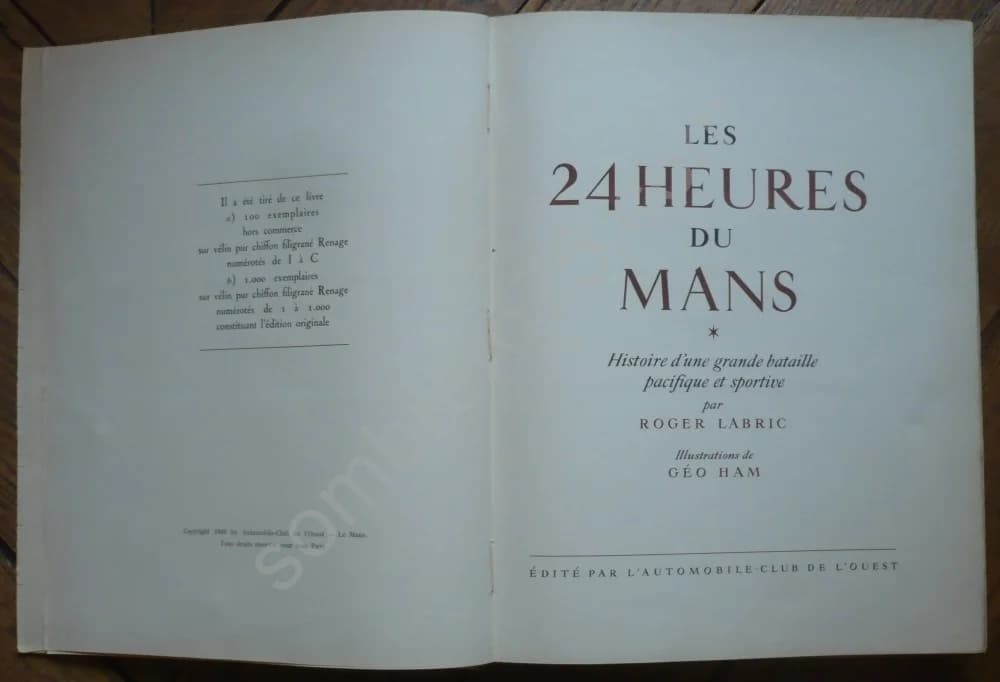 Les 24 Heures du Mans : Histoire d'une Grande Bataille Pacifique et Sportive - Illustrations Géo Ham. 1949 - Image 4