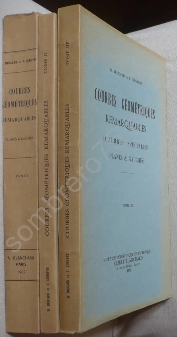 Courbes Géométriques Remarquables (Courbes Spéciales) Planes et Gauches - 3 Volumes. H. Brocard et T Lemoyne - Image 2