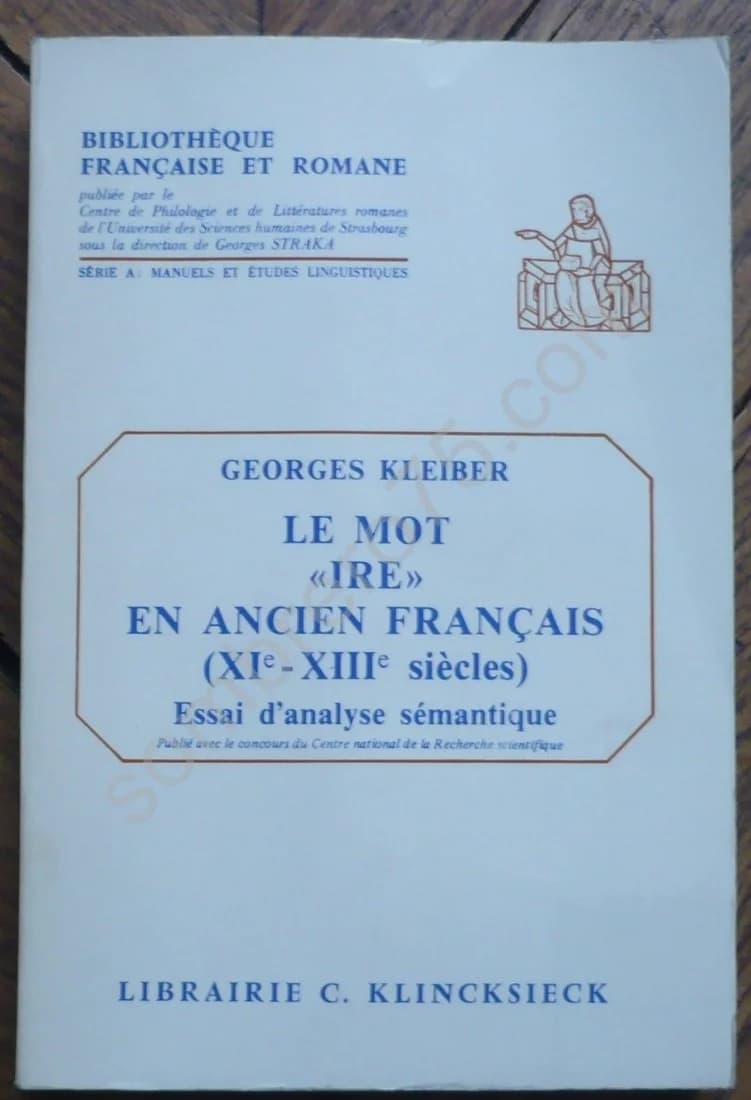Le Mot "Ire" en Ancien Français (XIe-XIIIe Siècles). Essai d'analyse Sémantique - Image 2