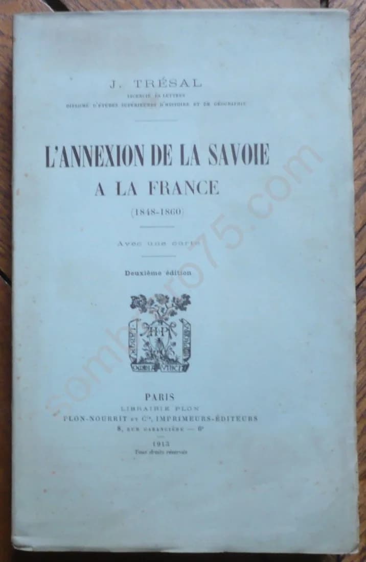 L'Annexion de la Savoie à la France (1848-1860)