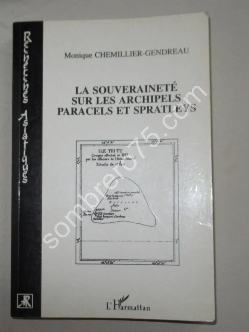 La Souveraineté sur les Archipels Paracels et Spratleys