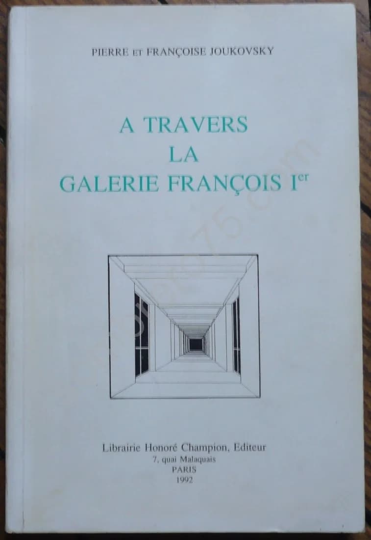 A Travers la Galerie François 1er - JOUKOVSKY