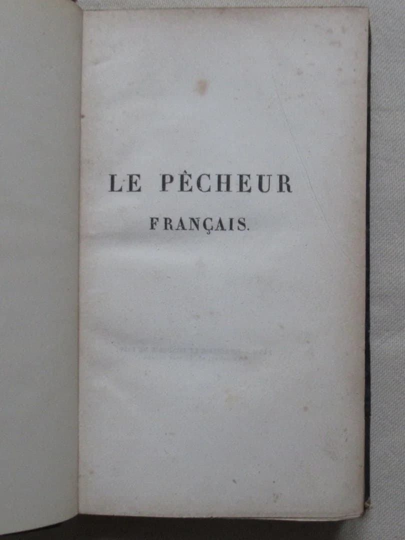 Le Pêcheur Français - Traité de la pêche à la ligne. 2e Edition. Ainé KRESZ - Image 3