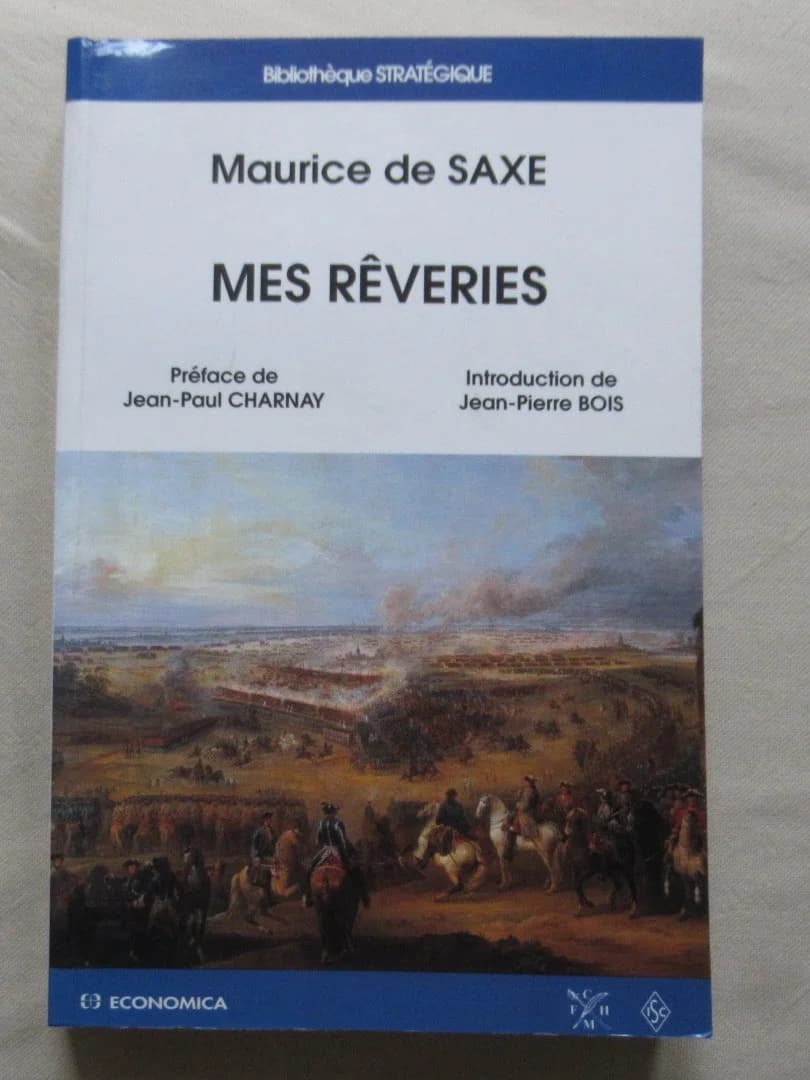 Mes Rêveries. Maurice de SAXE