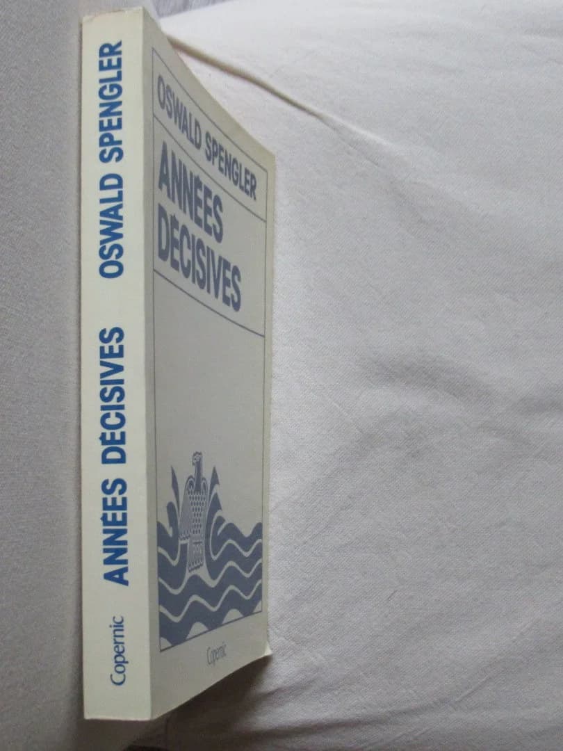 Années Décisives. Oswald SPENGLER - Image 2